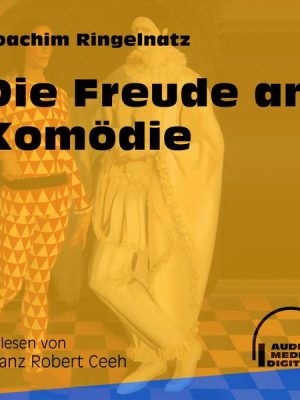 Die Freude an Komödie