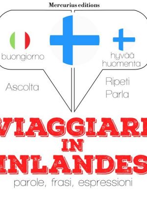 Viaggiare in finlandese