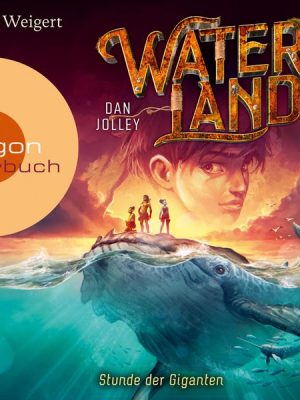 Waterland - Stunde der Giganten