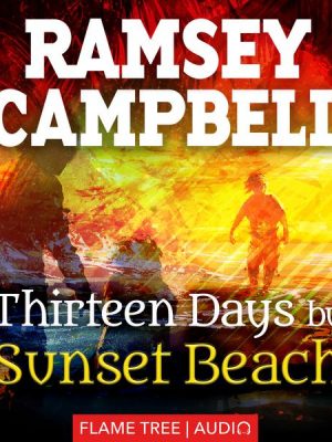 Thirteen Days by Sunset Beach