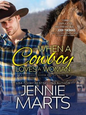 When a Cowboy Loves a Woman