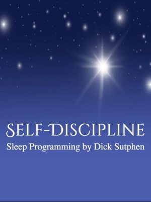 Self-Discipline Sleep Programming