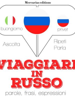 Viaggiare in Russo