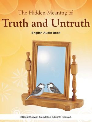 The Hidden Meaning of Truth and Untruth - English Audio Book