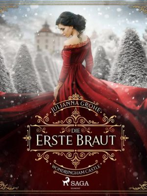 Die erste Braut