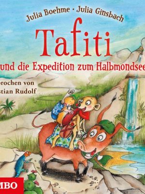 Tafiti und die Expedition zum Halbmondsee