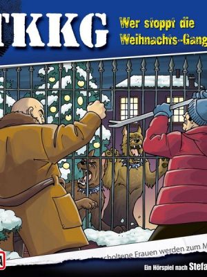 TKKG - Folge 134: Wer stoppt die Weihnachts-Gangster?