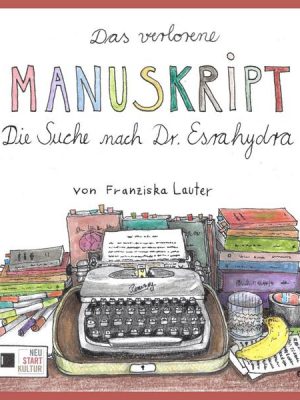 Das verlorene Manuskript