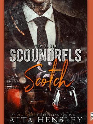 Scoundrels & Scotch