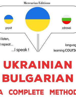 Ukrainian - Bulgarian : a complete method