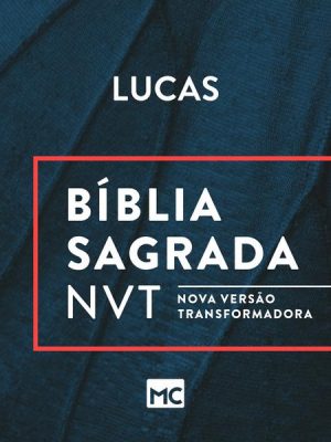 Bíblia NVT - Lucas