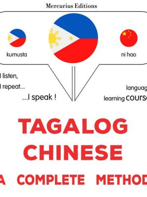 Tagalog - Chinese : a complete method