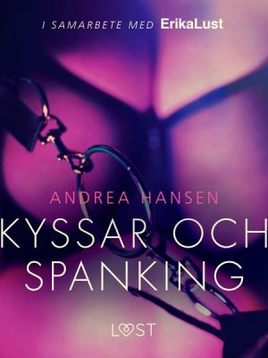 Kyssar och spanking - erotisk novell