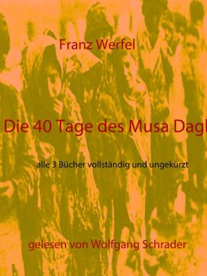 Die 40 Tage des Musa Dagh