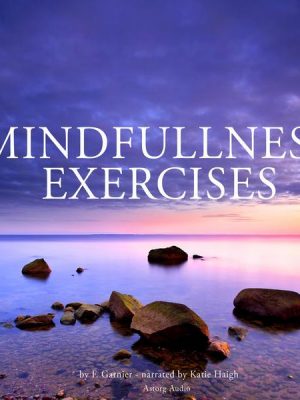 Mindfulness exercises