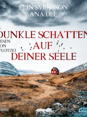 Dunkle Schatten auf deiner Seele