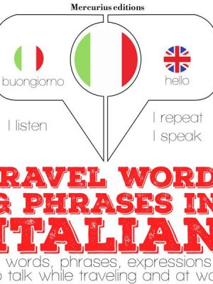 Travel words and phrases in Italian