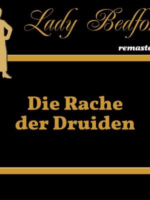 Folge 59: Die Rache der Druiden