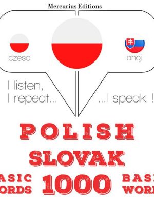 Polski - Słowacki: 1000 podstawowych słów