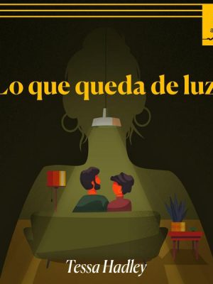 Lo que queda de luz