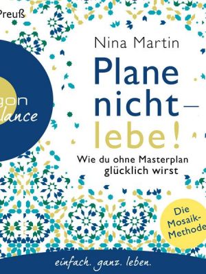 Plane nicht – lebe!