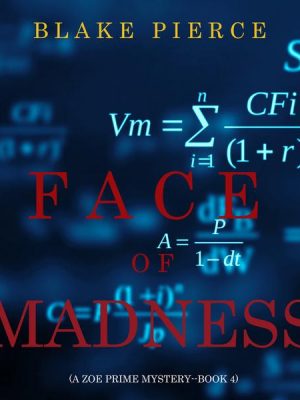 Face of Madness (A Zoe Prime Mystery—Book 4)