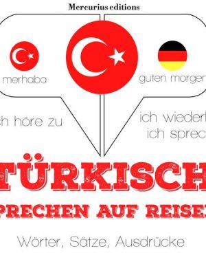 Türkisch sprechen auf Reisen