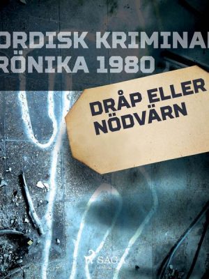 Dråp eller nödvärn