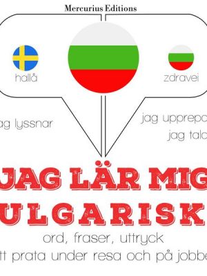 Jag lär mig bulgariska