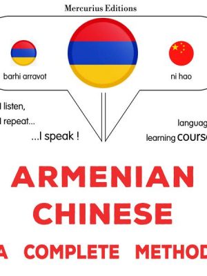 Armenian - Chinese : a complete method