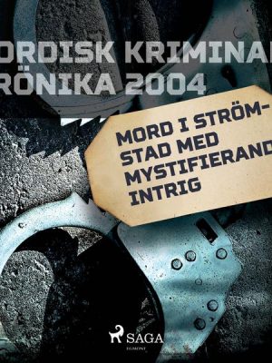 Mord i Strömstad med mystifierande intrig