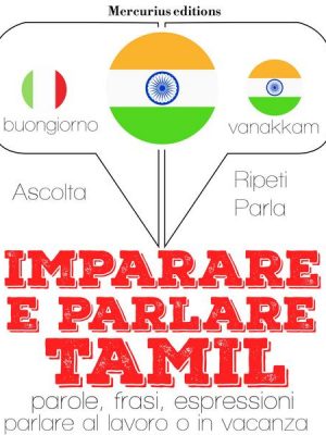 Imparare & parlare Tamil