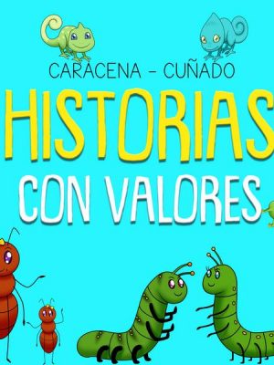 Historias con valores - 1