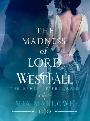 The Madness of Lord Westfall