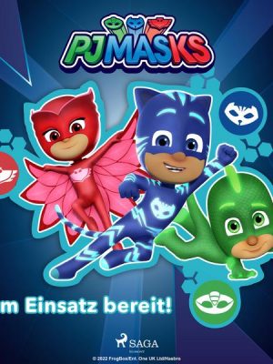 PJ Masks - Zum Einsatz bereit!