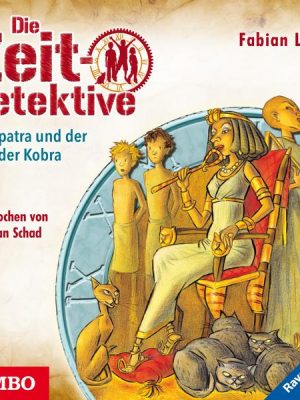 Die Zeitdetektive. Kleopatra und der Biss der Kobra. Ein Krimi aus dem alten Ägypten [15]