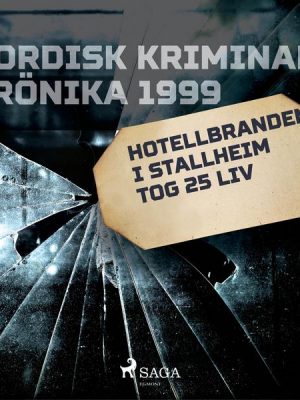 Hotellbranden i Stallheim tog 25 liv