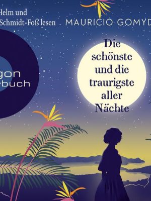 Die schönste und die traurigste aller Nächte