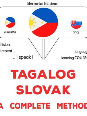 Tagalog - Slovak : a complete method