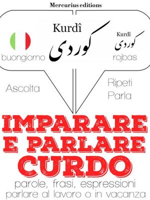 Imparare & parlare Curdo