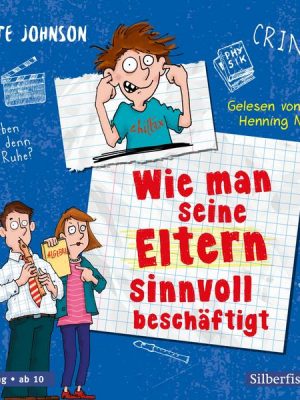 Wie man seine Eltern sinnvoll beschäftigt (Eltern 5)