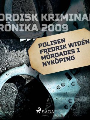 Polisen Fredrik Widén mördades i Nyköping