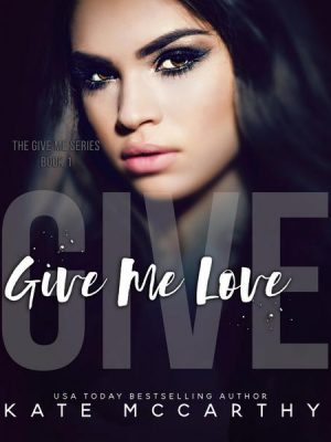 Give Me Love