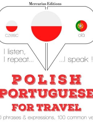 Polski - Portugalski: Dla podróży