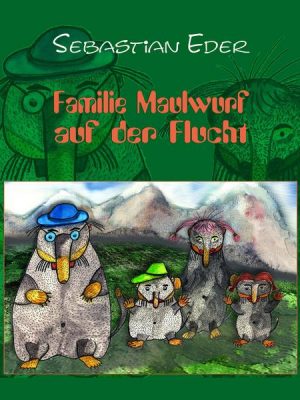 Familie Maulwurf auf der Flucht