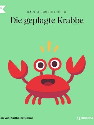 Die geplagte Krabbe