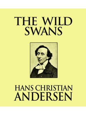 The Wild Swans (Unabridged)