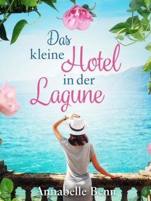 Das kleine Hotel in der Lagune