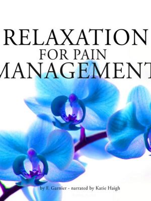 Relaxation for pain management