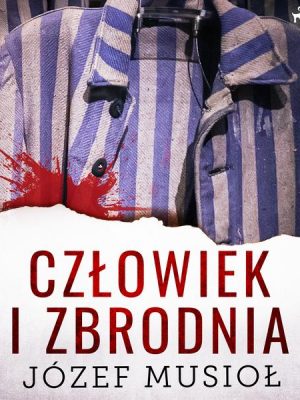 Człowiek i zbrodnia